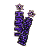 Happy Halloween Felt Back Beaded Message Dangle Earrings - Madeline Love - Flyclothing LLC