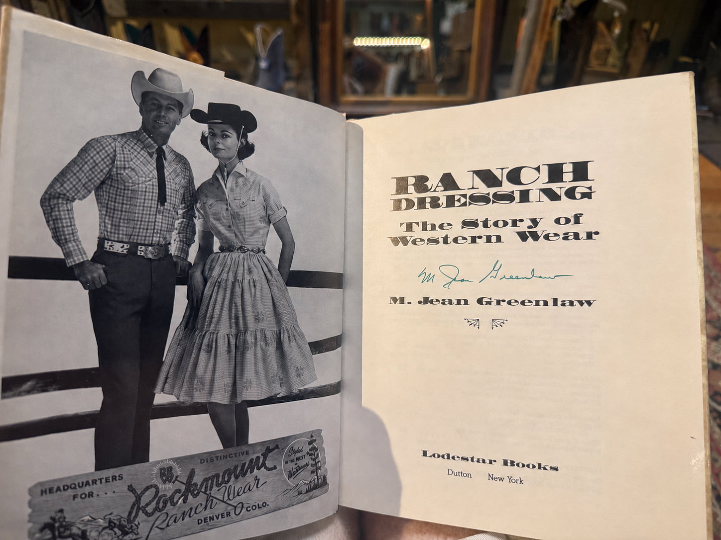 Rockmount Ranch Wear Ranch Dressing: The Story of Western Wear Signed by Author and 3 Generations - Rockmount Clothing - Flyclothing LLC
