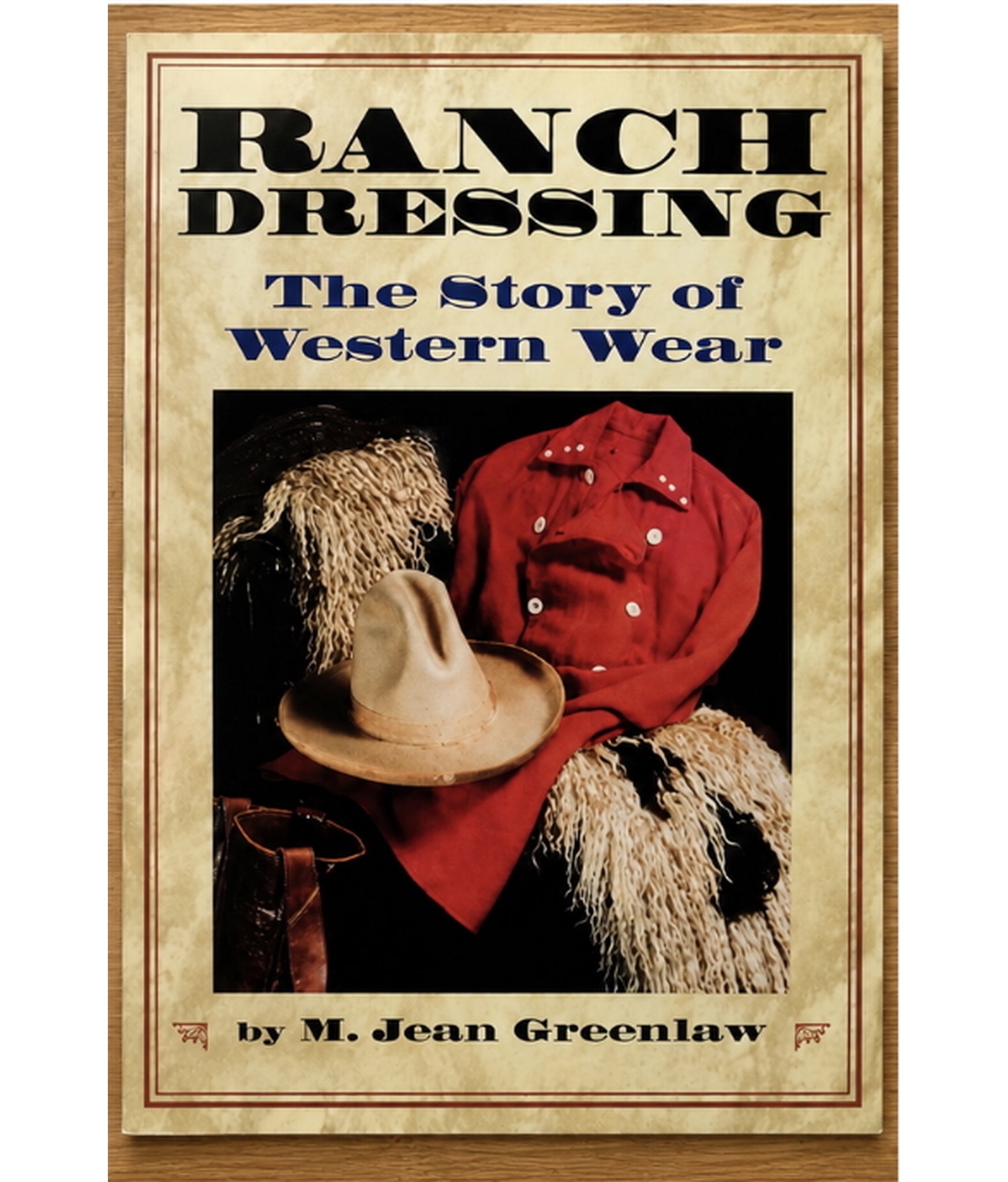 Rockmount Ranch Wear Ranch Dressing: The Story of Western Wear Signed by Author and 3 Generations - Rockmount Clothing - Flyclothing LLC