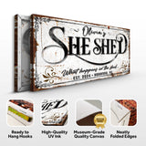 Personalized She Shed Sign XVIII - Tailored Canvases - Flyclothing LLC