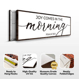 Joy Comes In The Morning Faith Sign III - Tailored Canvases - Flyclothing LLC