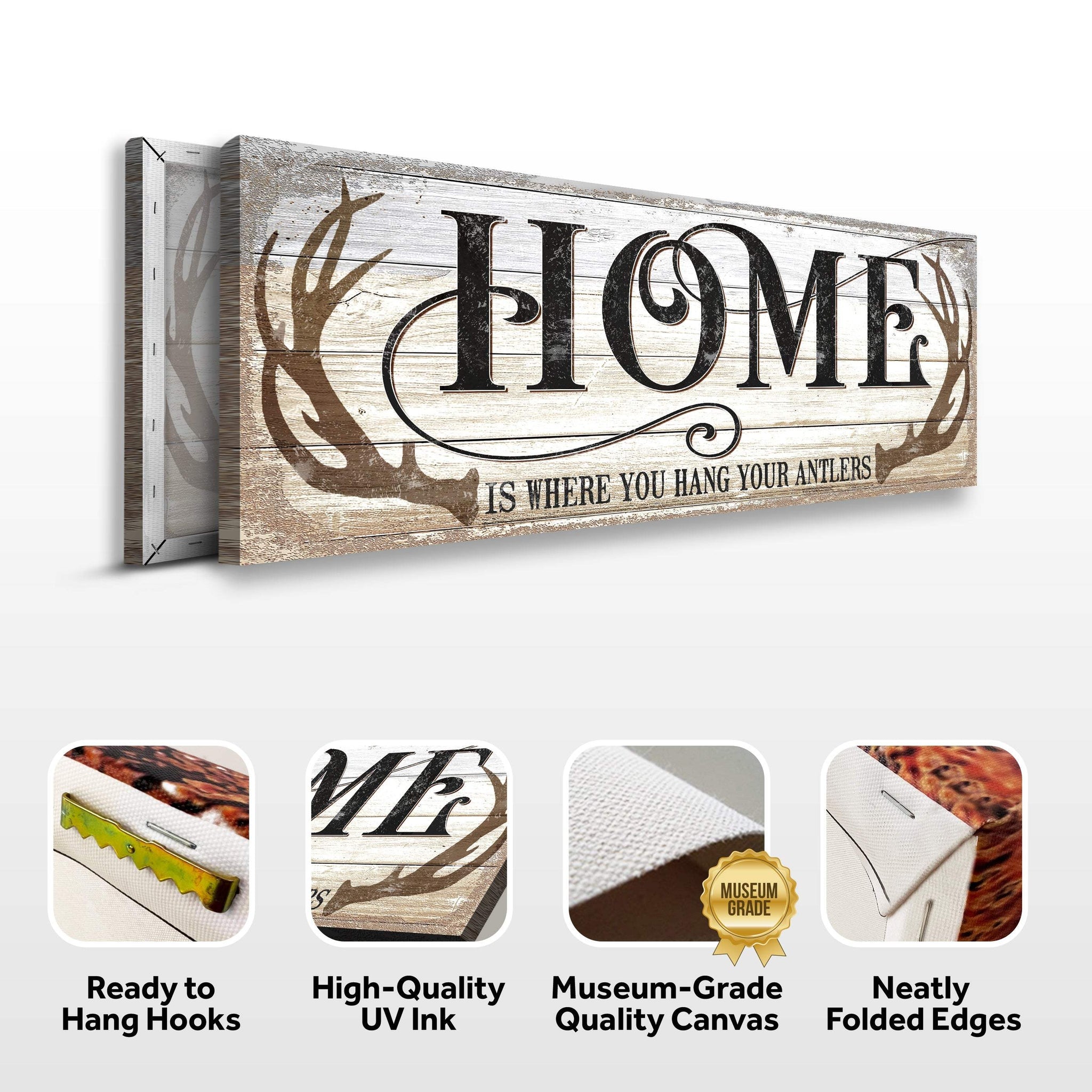 Home Is Where You Hang Your Antlers Sign II - Tailored Canvases - Flyclothing LLC