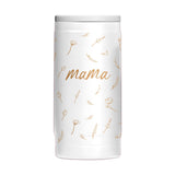 Mothers Day 12oz Mama with Repeating Flowers White Powdercoat SlimCan Coolie - Logo Brands - Flyclothing LLC