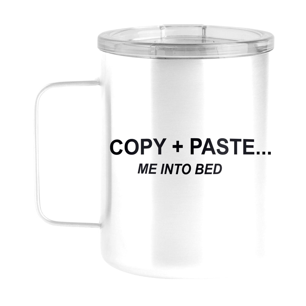 Snarky Mug Copy and Paste 15oz Stainless Steel Mug - Logo Brands - Flyclothing LLC