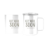 Snarky Mug Get Well Soon 15oz Stainless Steel Mug - Logo Brands - Flyclothing LLC