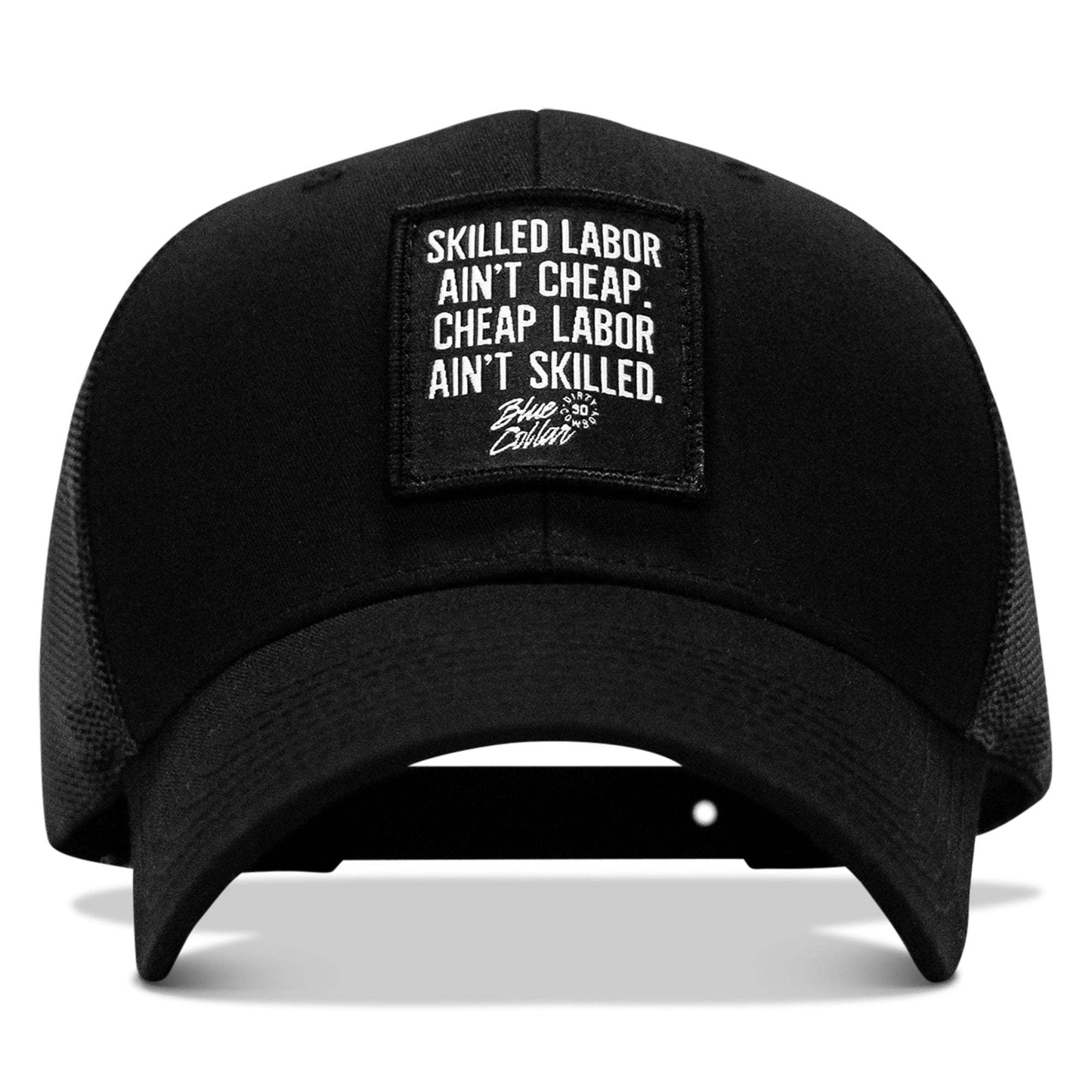 Skilled Labor Ain't Cheap Patch Snapback Hat - DIRTY COWBOY USA - Flyclothing LLC
