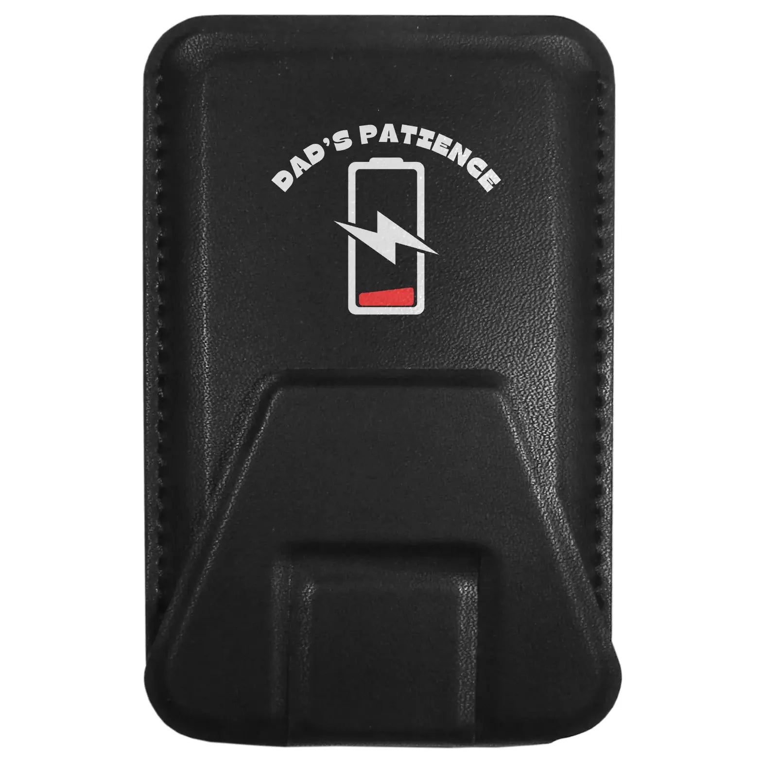 Dad's Patience with low battery Magnetic Phone Wallet - Flyclothing LLC - Flyclothing LLC