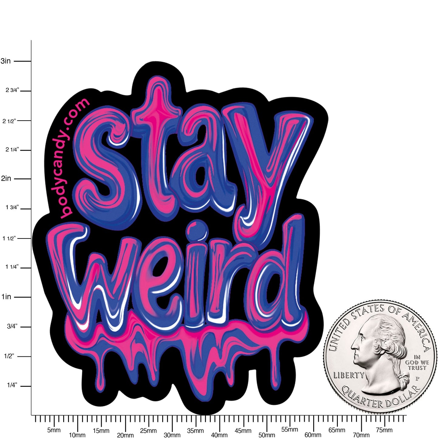Stay Weird Sticker by Onyx O - BodyCandy
