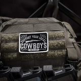 Support Your Local Cowboys Soft Velcro Patch - DIRTY COWBOY USA - Flyclothing LLC