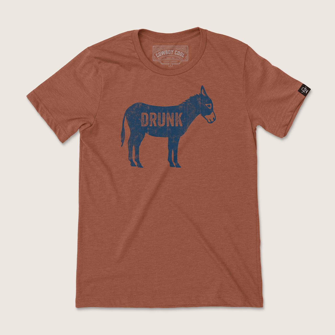 Drunk A$$ T-Shirt - Cowboy Cool - Flyclothing LLC