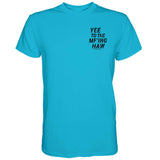 Yee To The Mf'Ing Haw Rodeo Men's T-Shirt - DIRTY COWBOY USA - Flyclothing LLC
