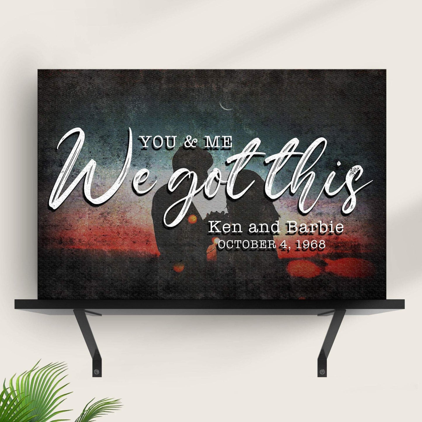 You And Me We Got This Couple Sign - Tailored Canvases - Flyclothing LLC