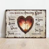 I Still Believe In Amazing Grace Sign V - Tailored Canvases - Flyclothing LLC