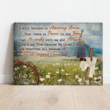 I Still Believe In Amazing Grace Sign VI - Tailored Canvases - Flyclothing LLC