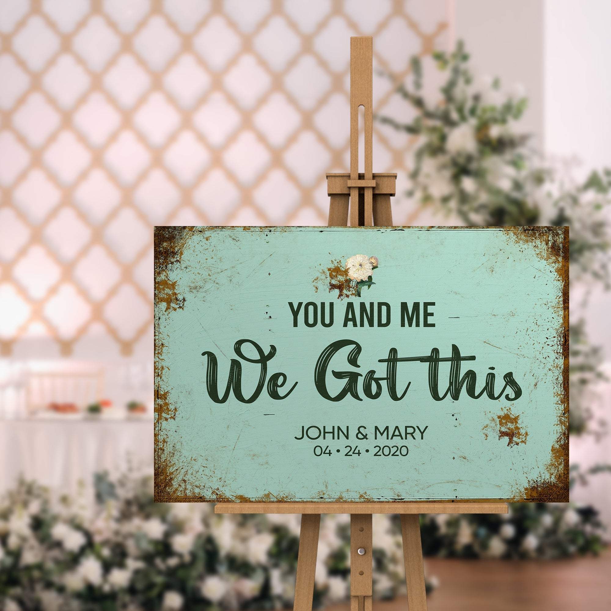 You And Me We Got This Wedding Sign - Tailored Canvases - Flyclothing LLC