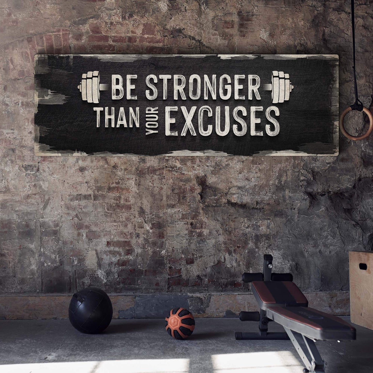Be Stronger Than Your Excuses Sign II - Tailored Canvases - Flyclothing LLC