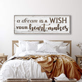 A Dream Is A Wish Your Heart Makes Inspirational Sign - Tailored Canvases - Flyclothing LLC