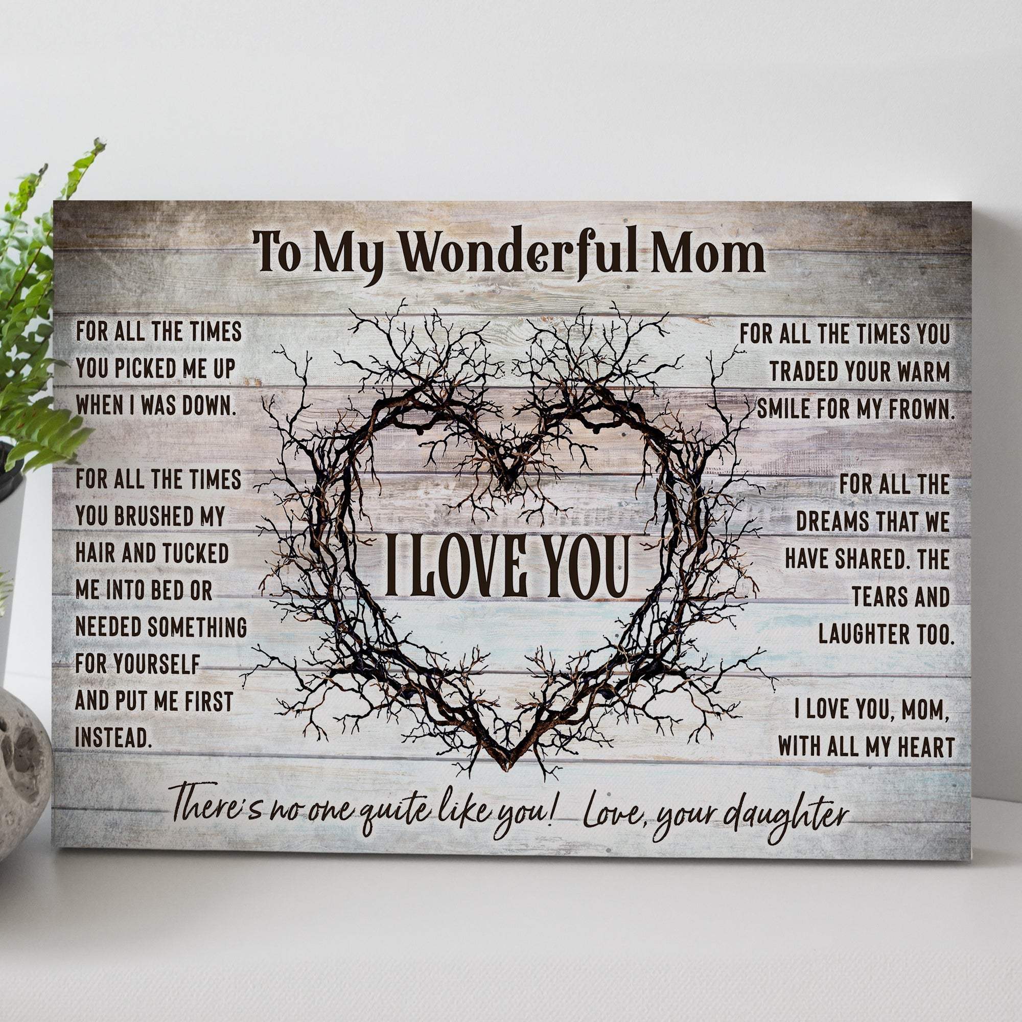 To My Wonderful Mom Happy Mother's Day Sign - Tailored Canvases - Flyclothing LLC