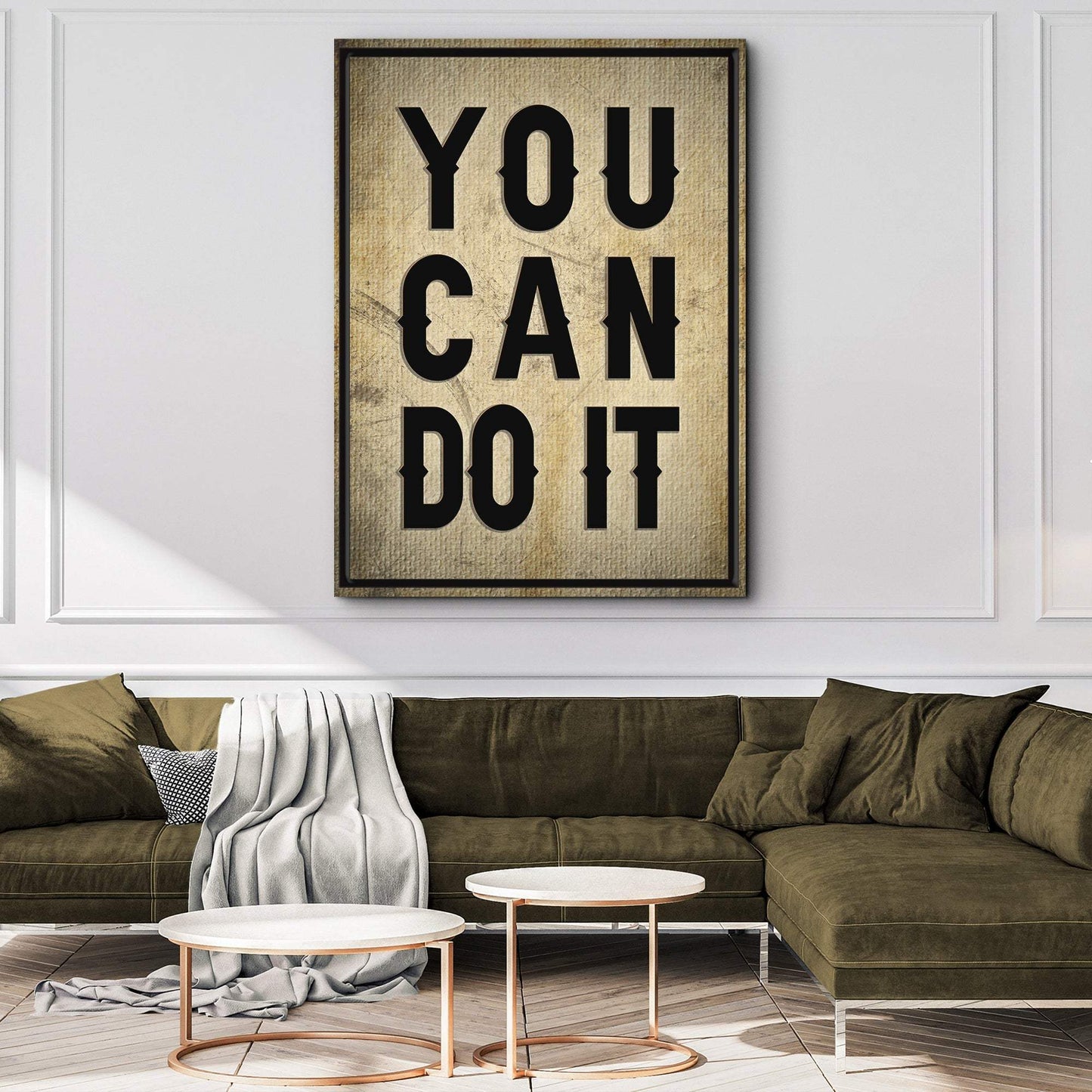 You Can Do It Sign II - Tailored Canvases - Flyclothing LLC