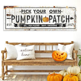 Pick Your Own Pumpkin Patch Sign - Tailored Canvases - Flyclothing LLC