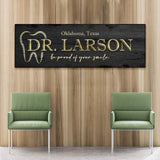 Dentist Name Sign - Tailored Canvases - Flyclothing LLC
