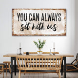 You Can Totally Sit With Us Sign II - Tailored Canvases - Flyclothing LLC