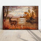 I Wish I Met You Sooner So I Could Love You Longer Sign - Tailored Canvases - Flyclothing LLC