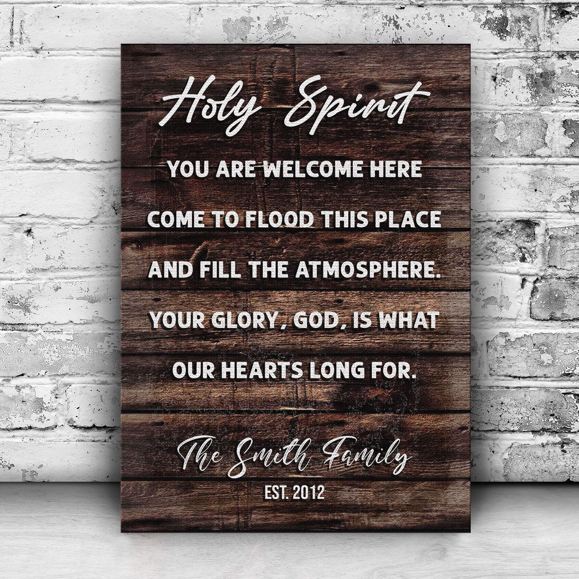 Holy Spirit You Are Welcome Here Sign - Tailored Canvases - Flyclothing LLC