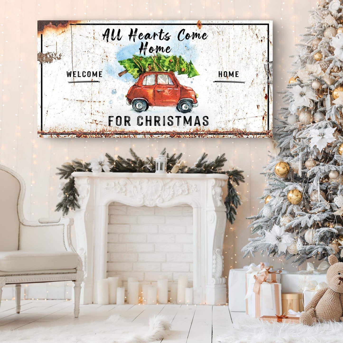 All Hearts Come Home For Christmas Sign - Tailored Canvases - Flyclothing LLC