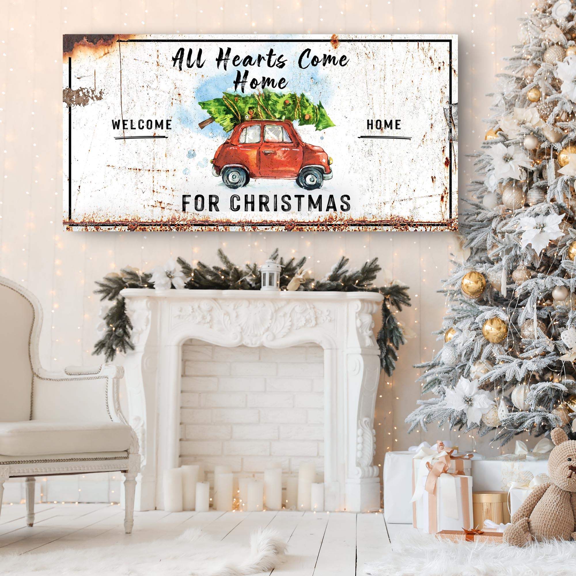 All Hearts Come Home For Christmas Sign - Tailored Canvases - Flyclothing LLC