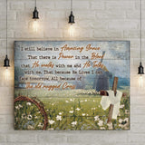 I Still Believe In Amazing Grace Sign VI - Tailored Canvases - Flyclothing LLC