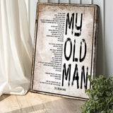 My Old Man, Happy Father's Day Sign - Tailored Canvases - Flyclothing LLC