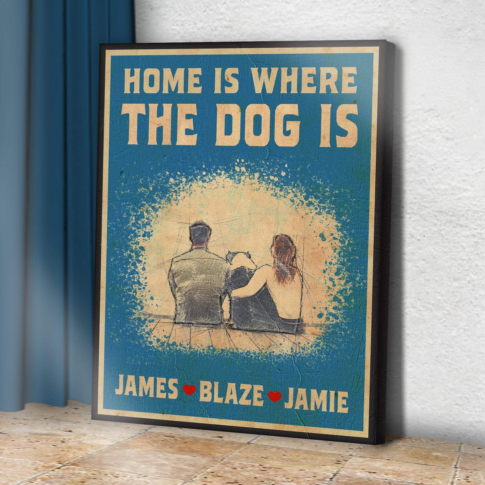 Home Is Where The Dog Is Sign II - Tailored Canvases - Flyclothing LLC