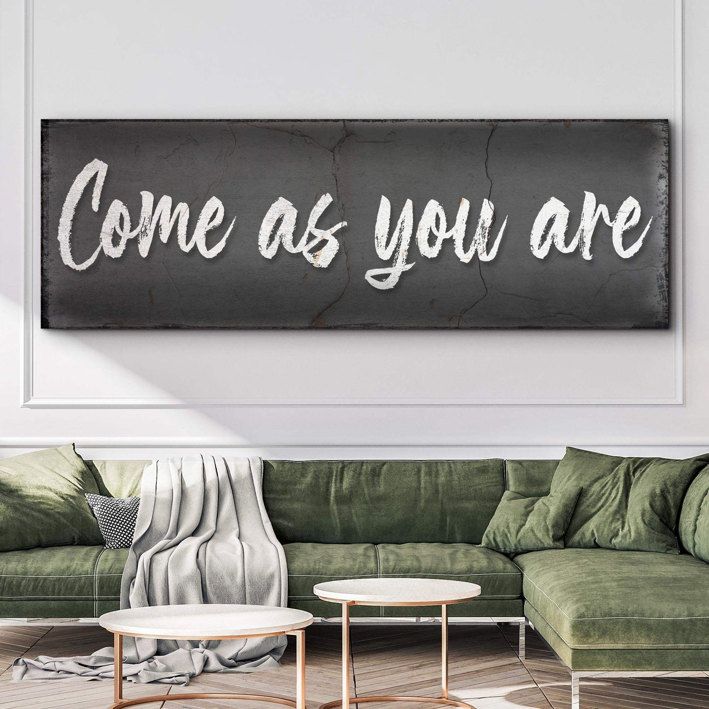 Come As You Are Sign II - Tailored Canvases - Flyclothing LLC