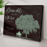 Grow Old Along With Me, The Best Is Yet To Be Sign - Tailored Canvases - Flyclothing LLC