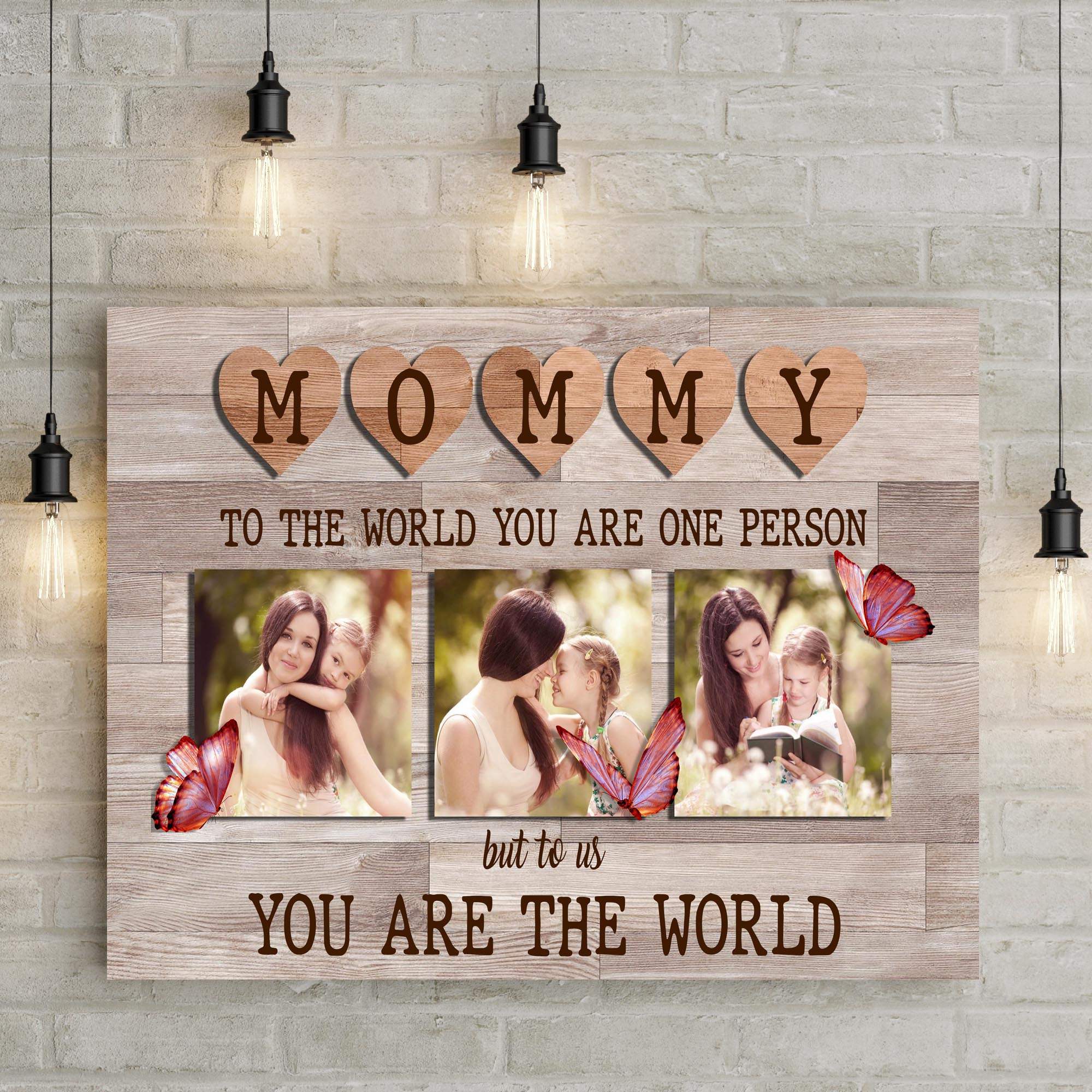 Mommy You Are The World Sign - Tailored Canvases - Flyclothing LLC