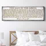 The Man In The Arena Sign VI - Tailored Canvases - Flyclothing LLC