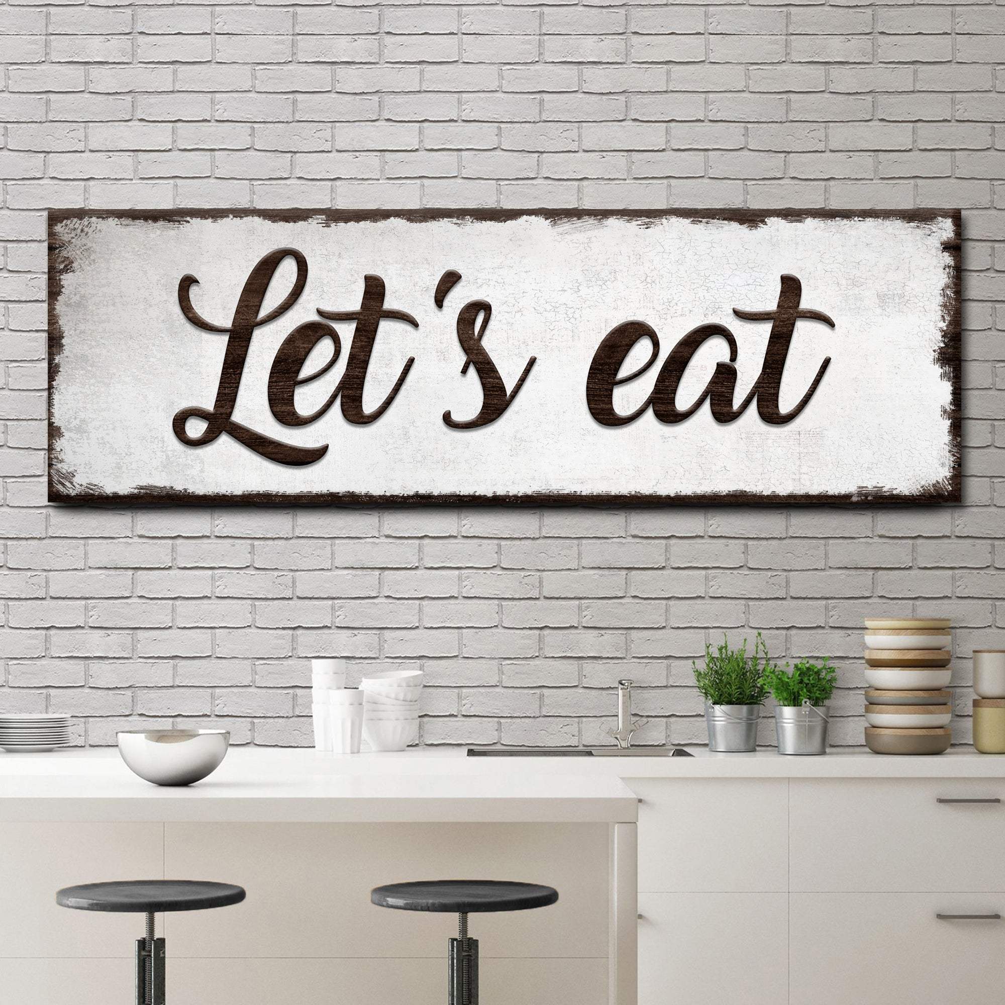 Let's Eat Sign - Tailored Canvases - Flyclothing LLC