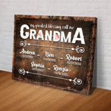My Greatest Blessing Call Me Grandma Happy Mother's Day Sign II - Tailored Canvases - Flyclothing LLC
