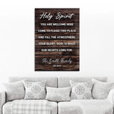 Holy Spirit You Are Welcome Here Sign - Tailored Canvases - Flyclothing LLC