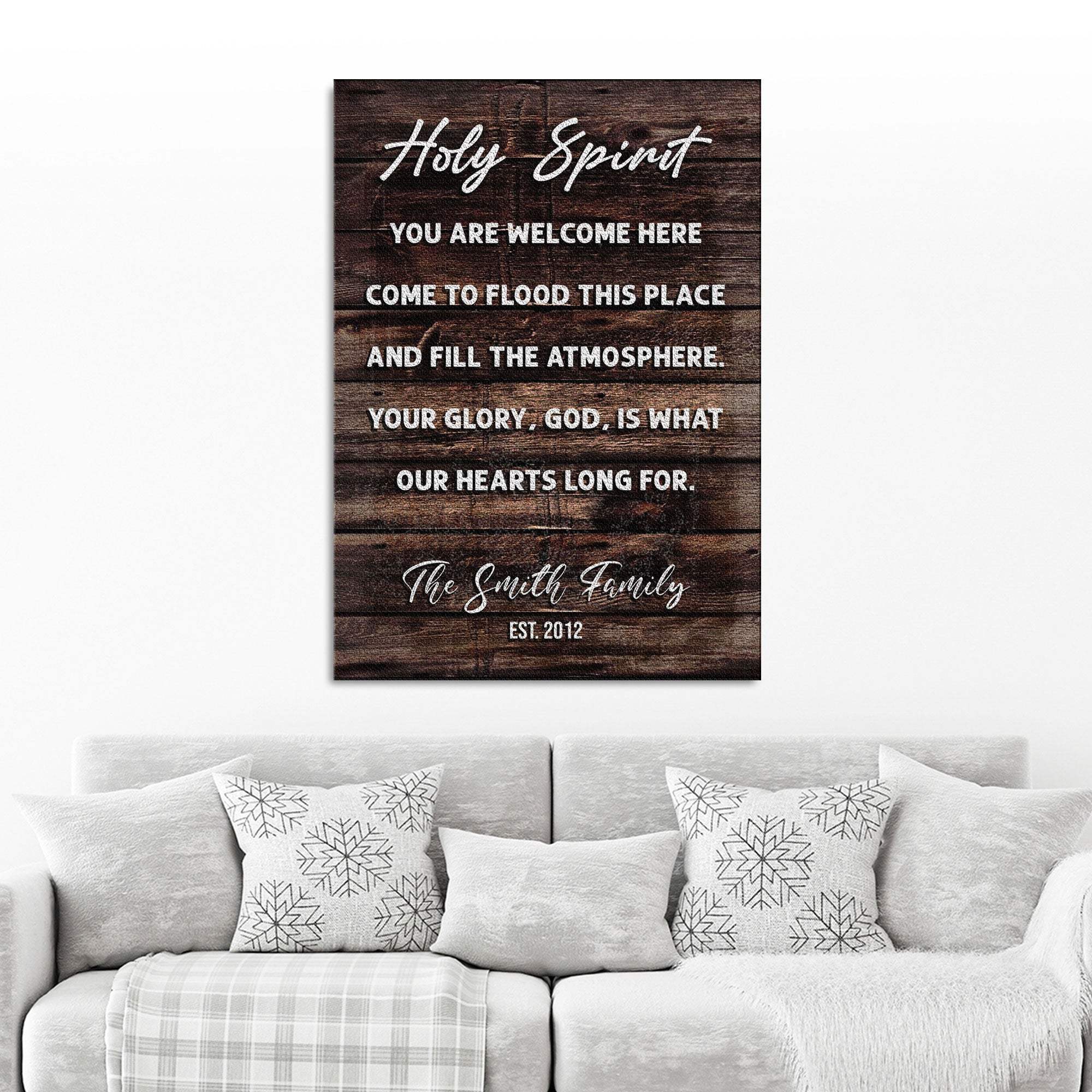 Holy Spirit You Are Welcome Here Sign - Tailored Canvases - Flyclothing LLC
