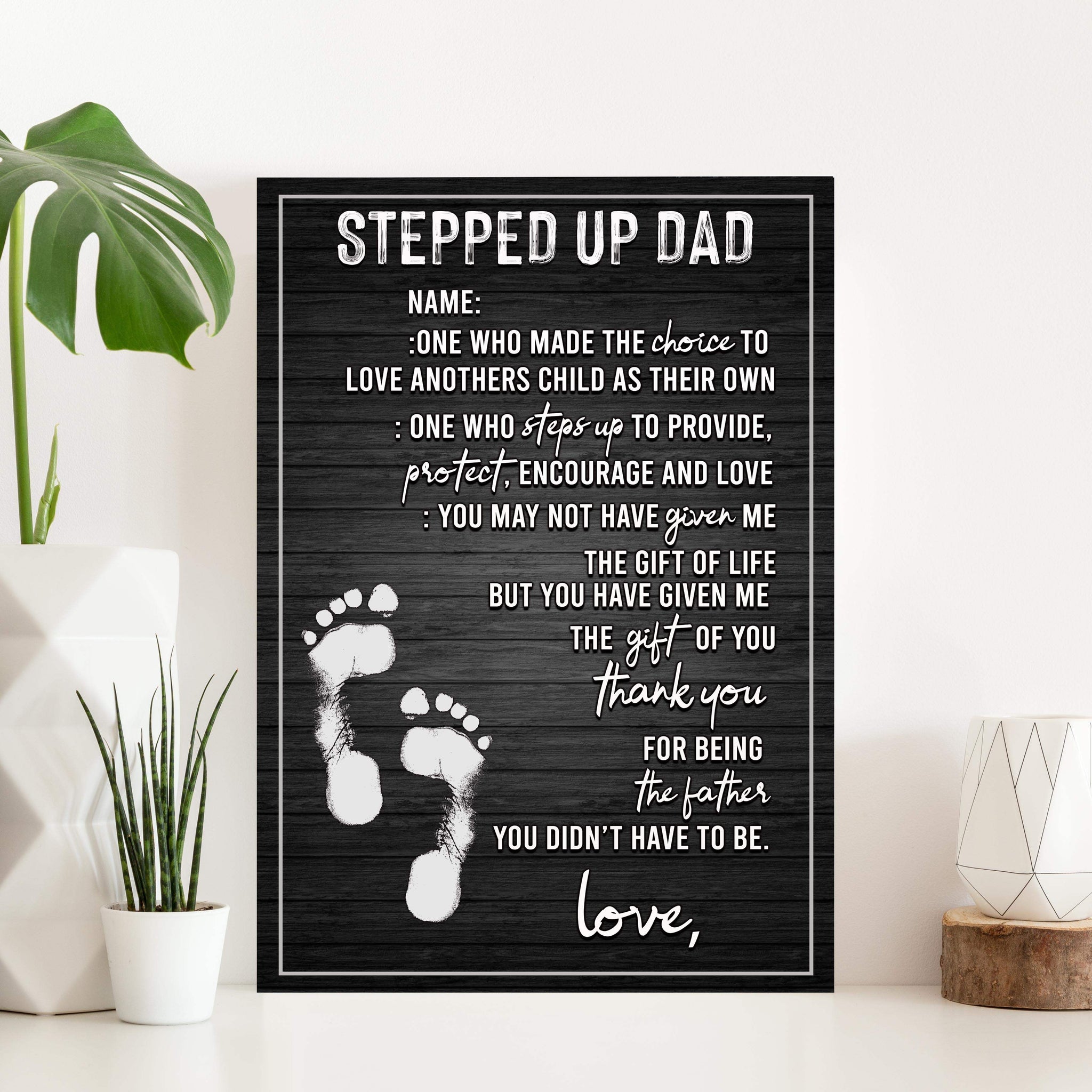 Stepped Up Dad Happy Father's Day Sign - Tailored Canvases - Flyclothing LLC