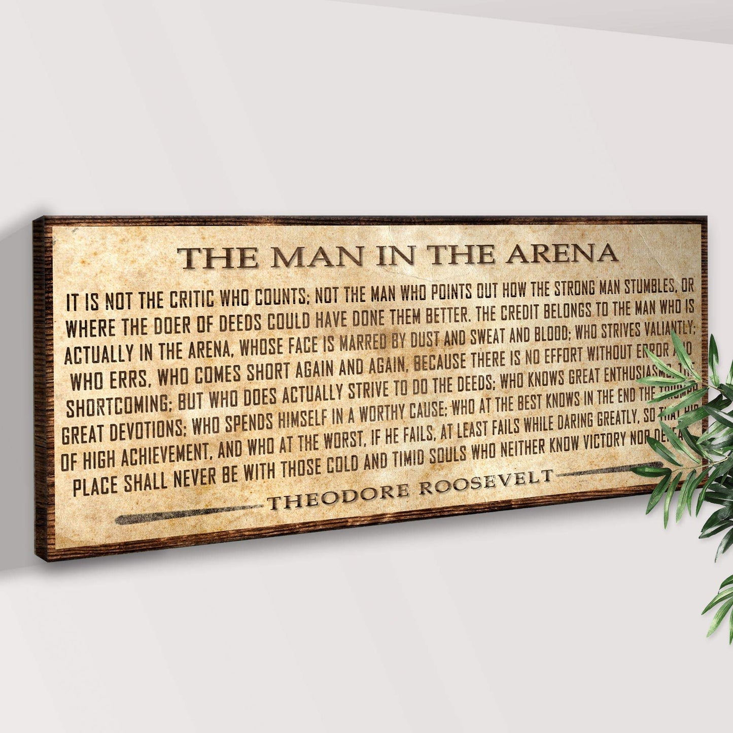 The Man In The Arena Sign V - Tailored Canvases - Flyclothing LLC