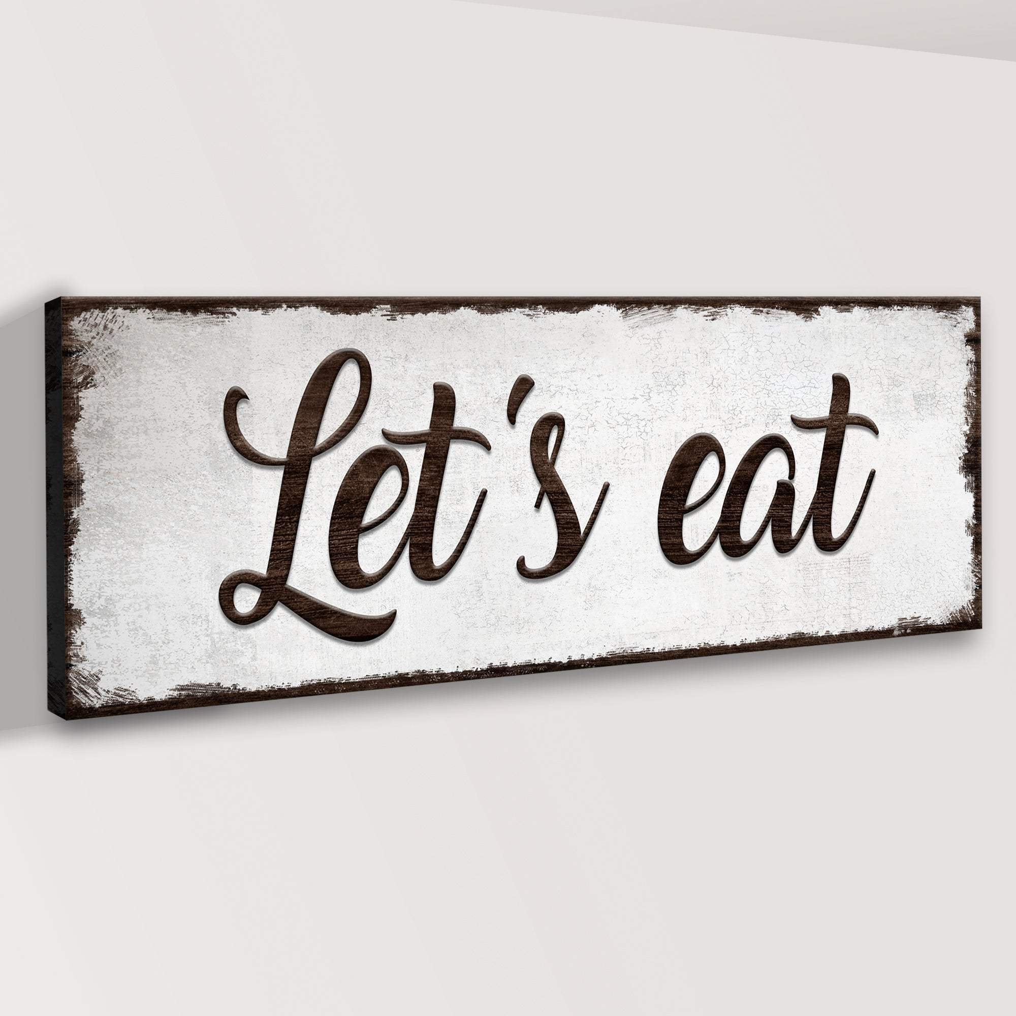 Let's Eat Sign - Tailored Canvases - Flyclothing LLC