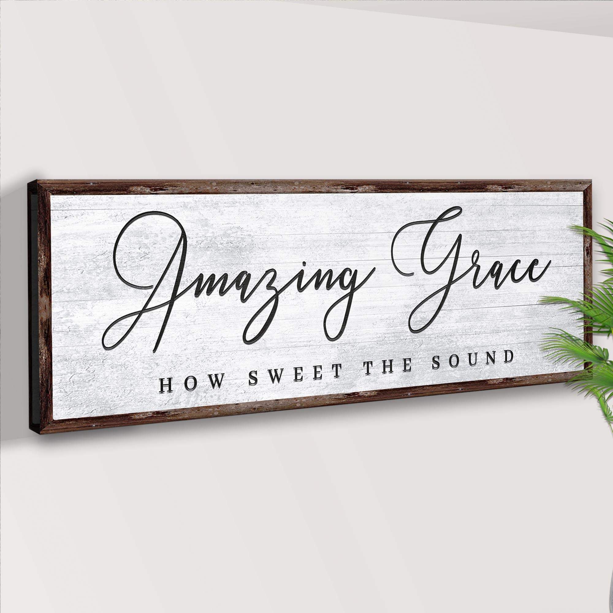 Amazing Grace How Sweet The Sound Sign - Tailored Canvases - Flyclothing LLC