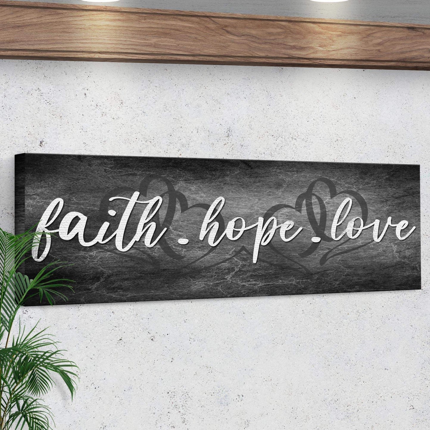 Faith, Hope, and Love Sign - Essential Christian Wall Art , Christian Home Decor, religious artwork - Tailored Canvases - Flyclothing LLC