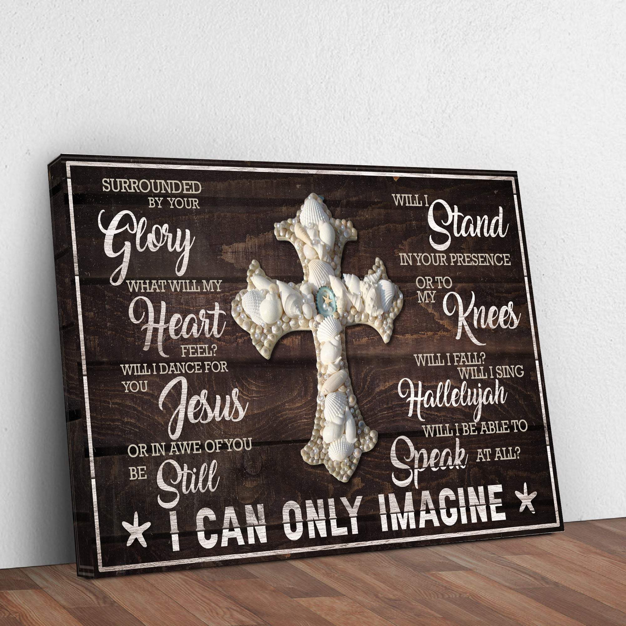 I Can Only Imagine Jesus Sign - Tailored Canvases - Flyclothing LLC
