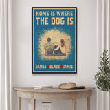 Home Is Where The Dog Is Sign II - Tailored Canvases - Flyclothing LLC