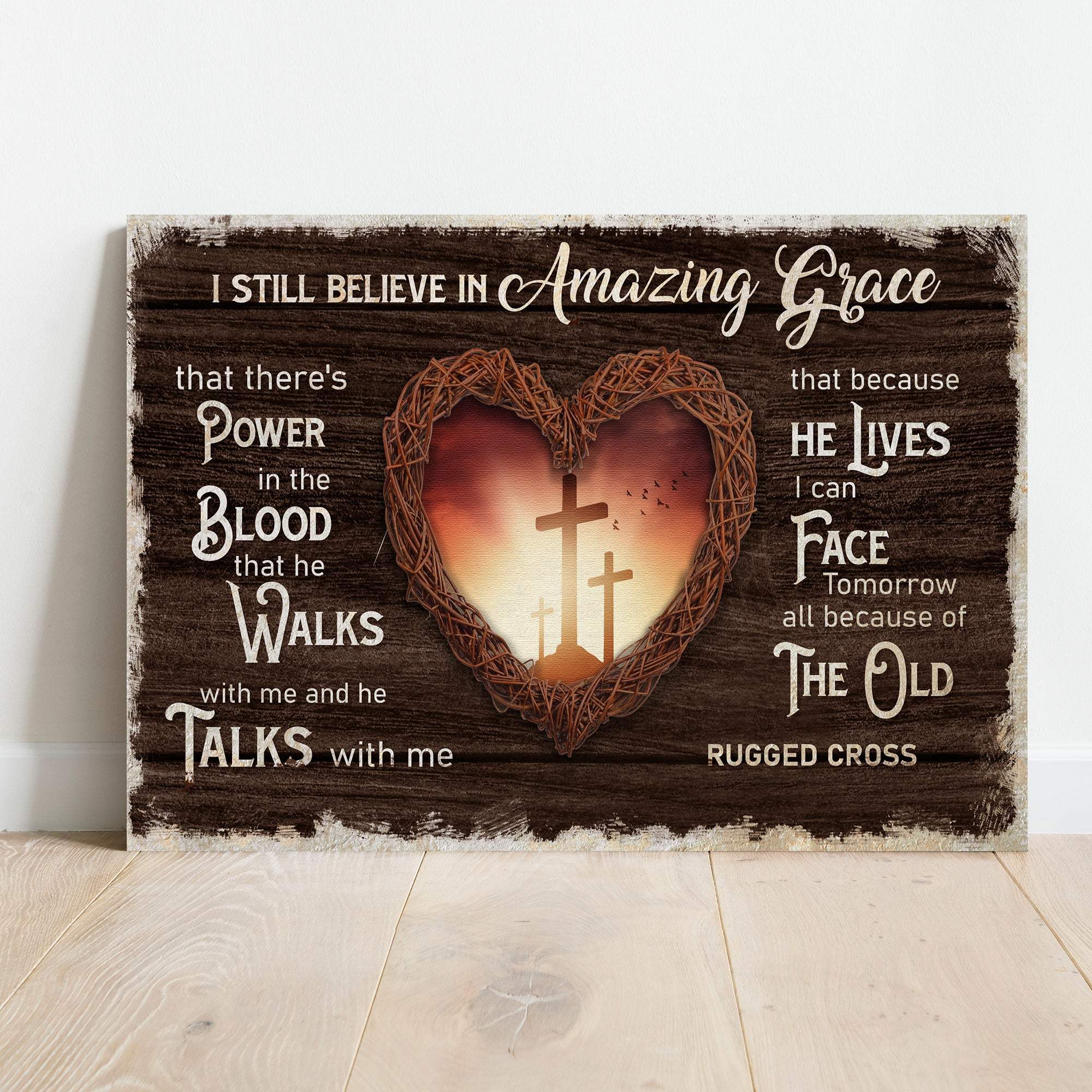 I Still Believe In Amazing Grace Sign V - Tailored Canvases - Flyclothing LLC
