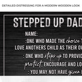 Stepped Up Dad Happy Father's Day Sign - Tailored Canvases - Flyclothing LLC